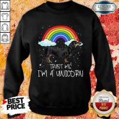 Fantastic Dachshund Trust Me Im A Unicorn Sweatshirt