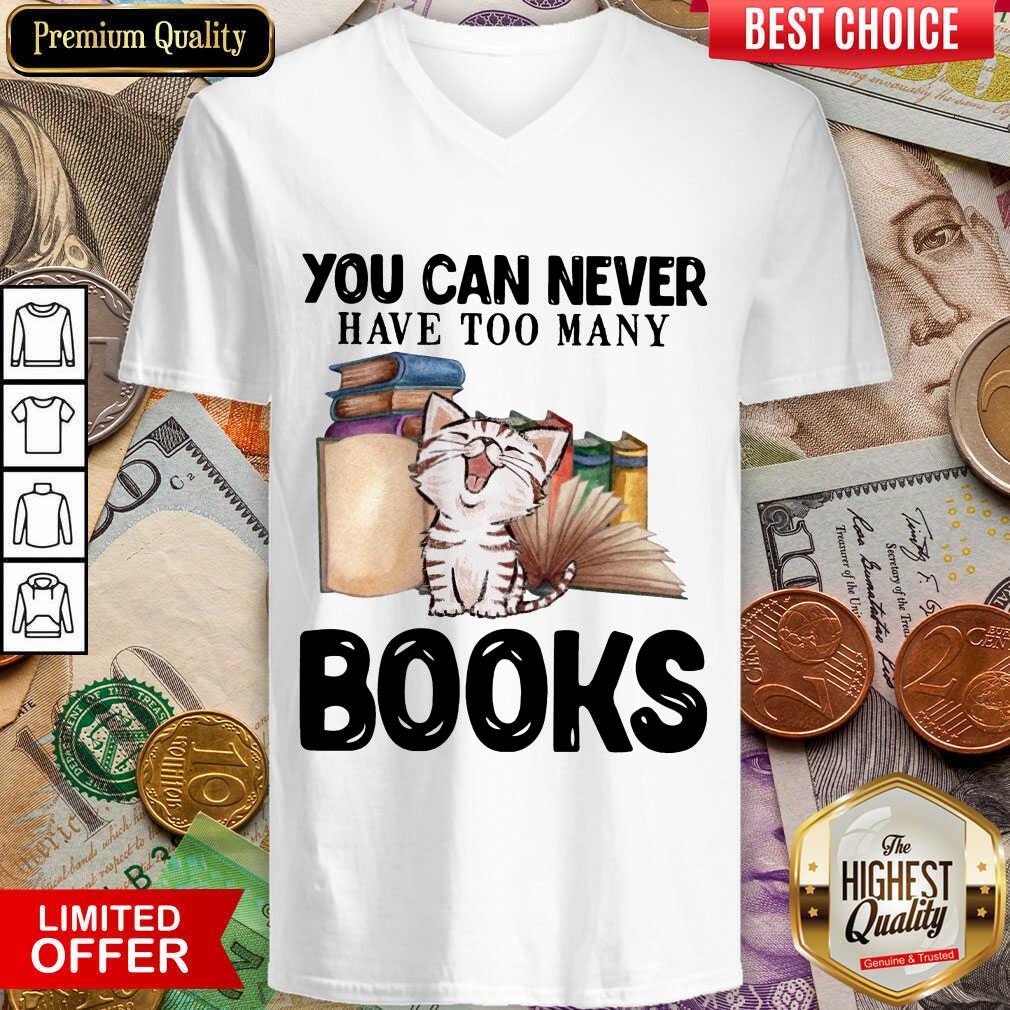 Happy Cat You Can Never Have Too Many Book V-Neck