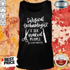 Happy Cutlery Surgical Technologist I See Naked People Tank Top