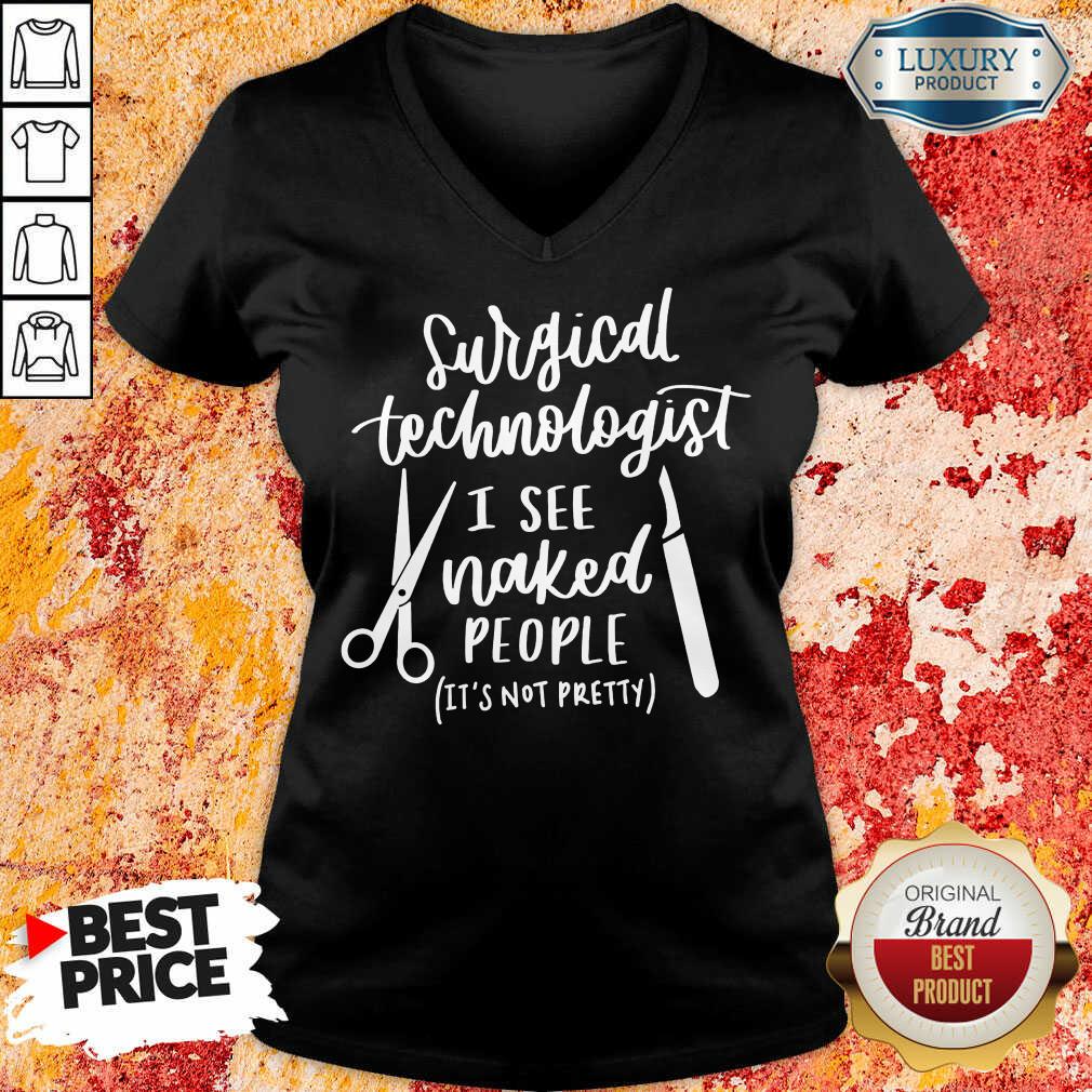 Happy Cutlery Surgical Technologist I See Naked People V-neck
