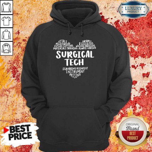 Perfect Surgical Tech Heart Word Hoodie