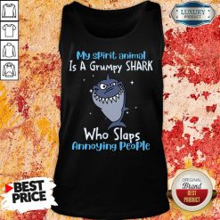 Top My Spirit Animal Is A Grumpy Shark Tank Top
