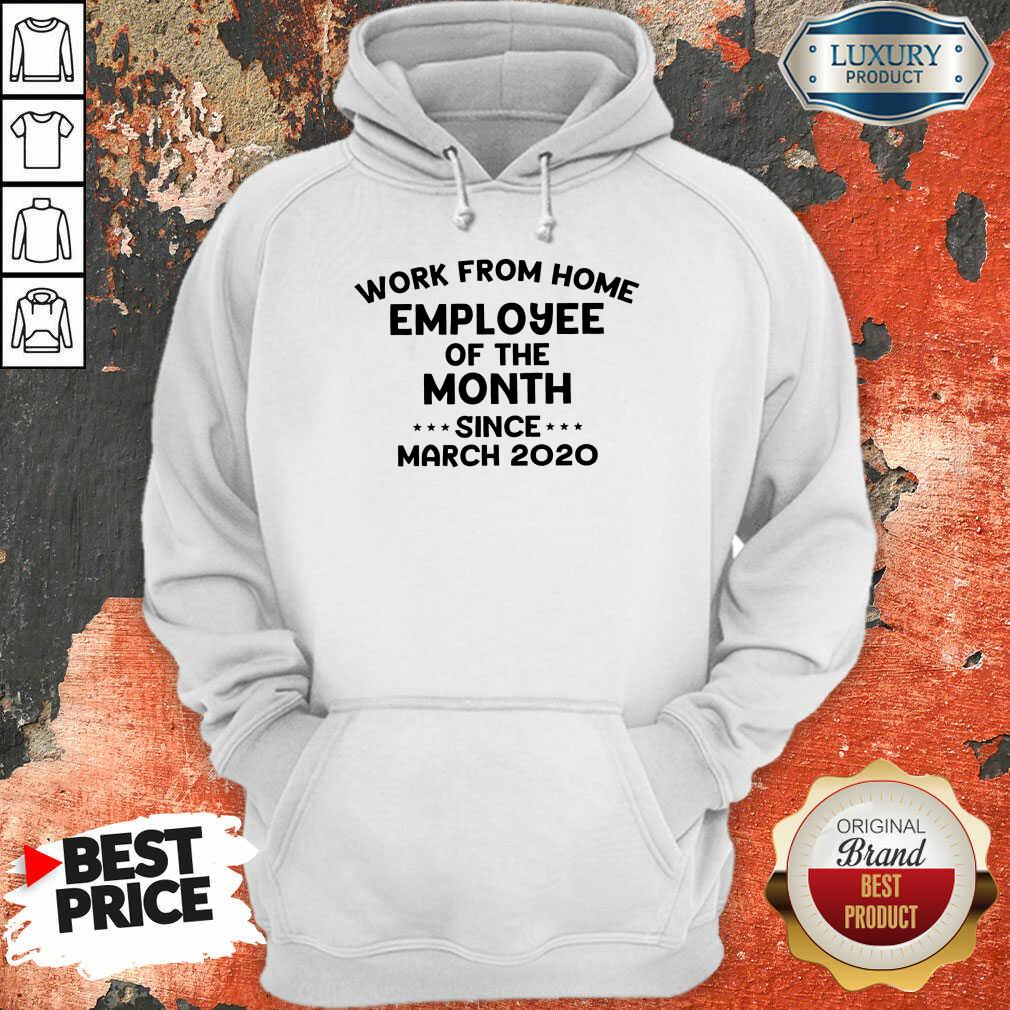 Top 2020 Employee Of The Month Hoodie