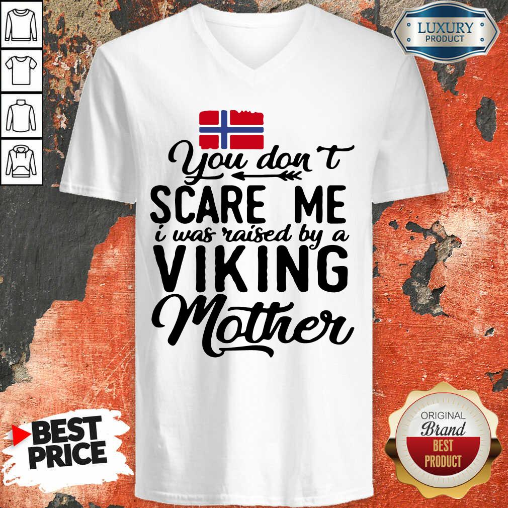 Vip Norwegian Flag Scare Me Viking Mother  V-neck