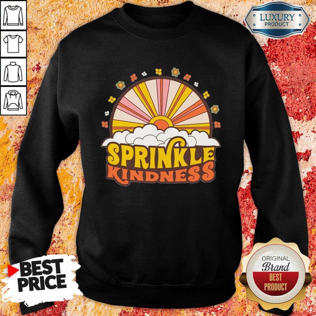 Vip Sprinkle Kindness  Sweatshirt