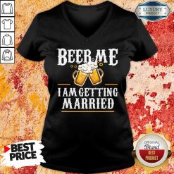 Beer Me I Am Getting Married V-neck