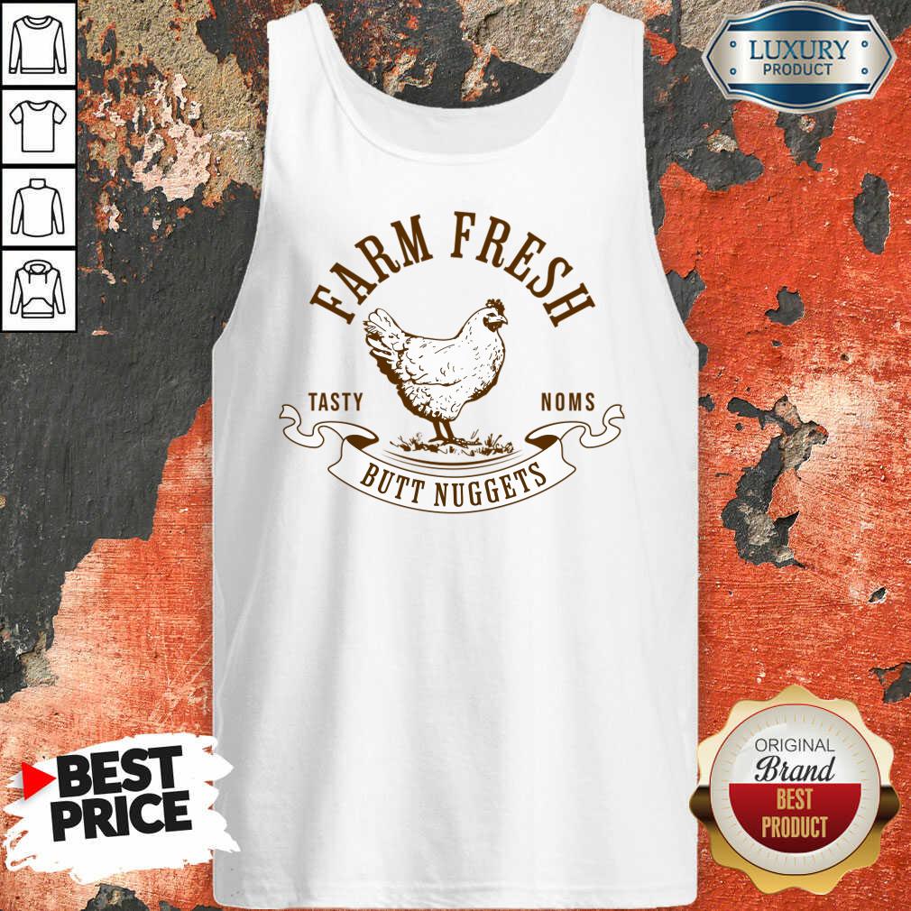 Farm Fresh Tasty Noms Butt Nuggets Tank Top