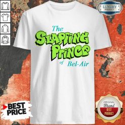 The Slapping Prince Of Bel Air Shirt